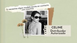 Celine distribuidor autorizado